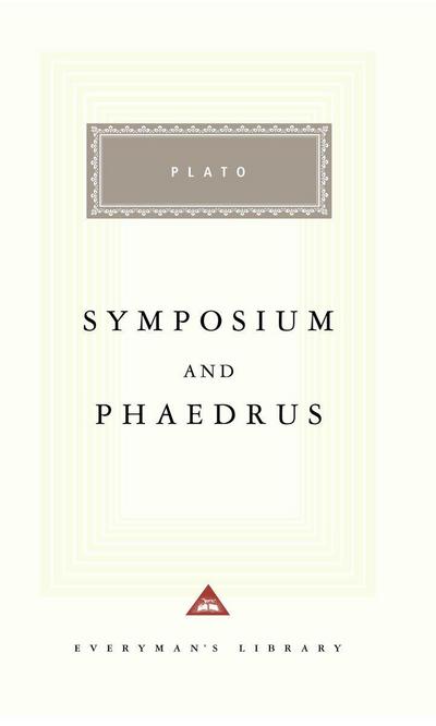 Symposium and Phaedrus