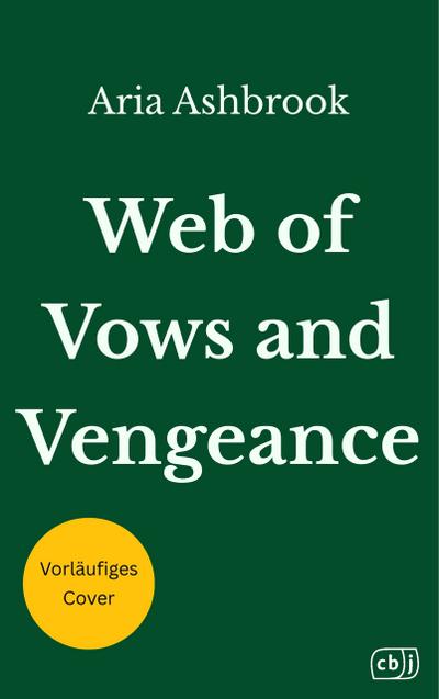 Web of Vows and Vengeance