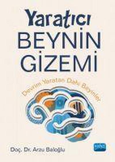 Yaratici Beynin Gizemi