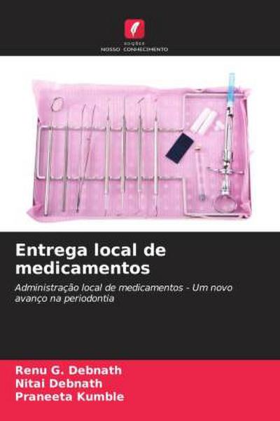 Entrega local de medicamentos