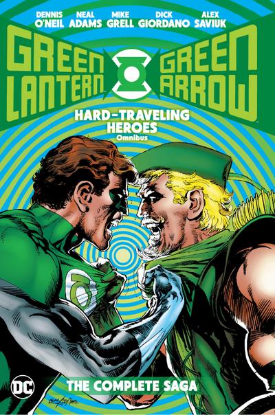 Green Lantern/Green Arrow: Hard Travelin’ Heroes Omnibus