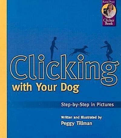 Clicking with Your Dog