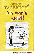 Gregs Tagebuch 4 - Ich war’s nicht! von Jeff Kinney | Ebook