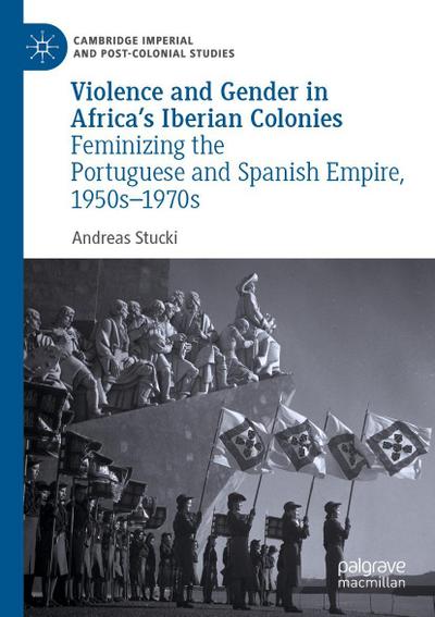 Violence and Gender in Africa’s Iberian Colonies