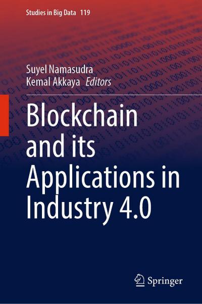 Blockchain and its Applications in Industry 4.0