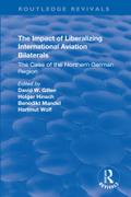 The Impact of Liberalizing International Aviation Bilaterals: The Case of the Northern German Region