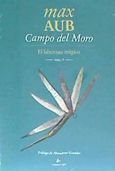 Aub, M: Campo del moro : el laberinto mágico IV