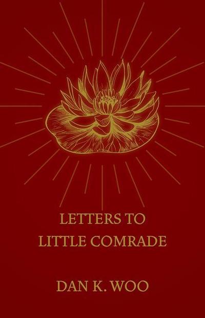 Letters to Little Comrade