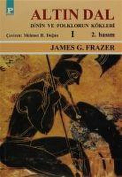 James George Frazer, S: Altin Dal I
