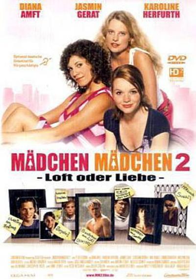 Mädchen Mädchen 2 - Loft oder Liebe