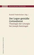 Der Logos-gemäße Gottesdienst