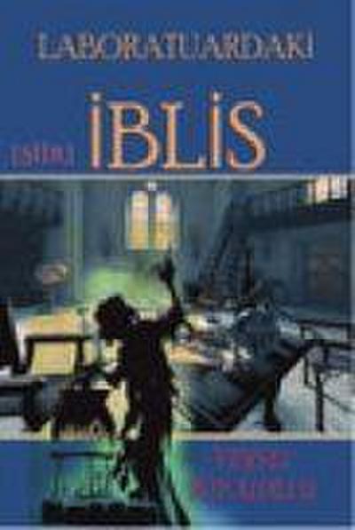Laboratuardaki Iblis