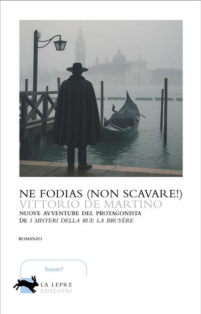 Ne fodias (Non scavare!)