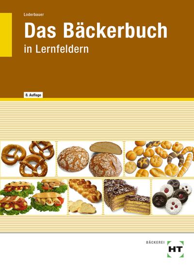 eBook inside: Buch und eBook Das Bäckerbuch