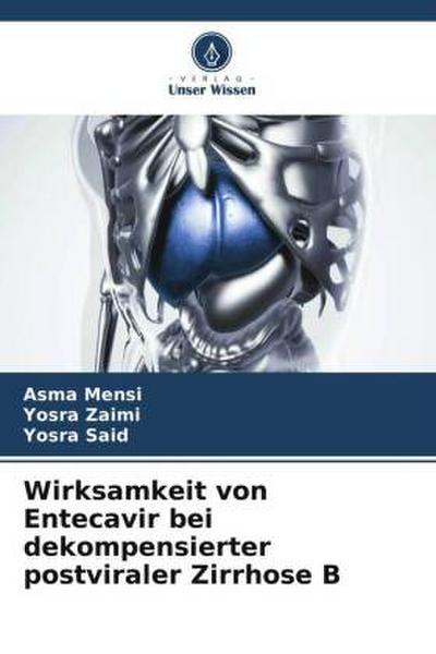 Wirksamkeit von Entecavir bei dekompensierter postviraler Zirrhose B