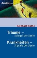 Träume - Spiegel der Seele, Krankheiten - Signale 