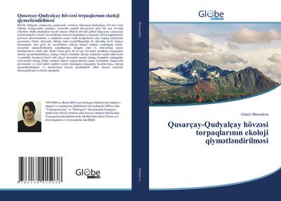 Qusarçay-Qudyalçay hövz¿si torpaqlar¿n¿n ekoloji qiym¿tl¿ndirilm¿si