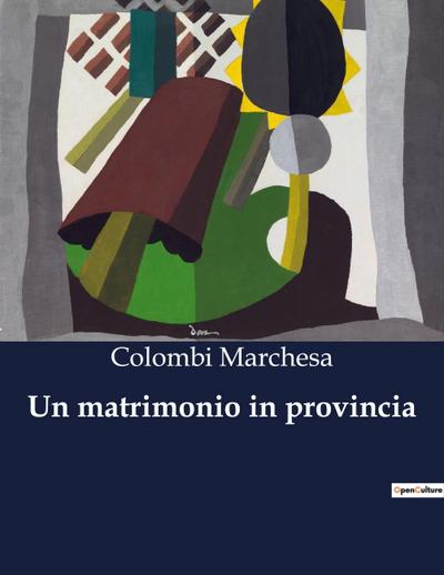Un matrimonio in provincia