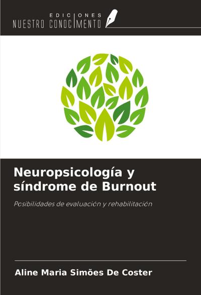Neuropsicología y síndrome de Burnout