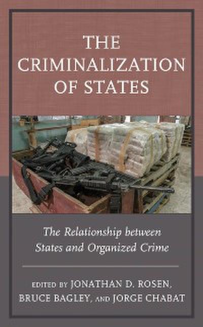 The Criminalization of States