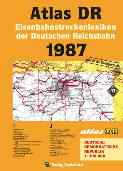 Atlas DR 1987 - Eisenbahnstreckenlexikon der Deutschen Reichsbahn