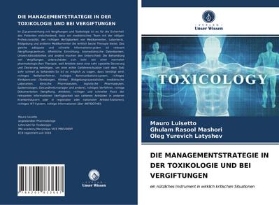 DIE MANAGEMENTSTRATEGIE IN DER TOXIKOLOGIE UND BEI VERGIFTUNGEN