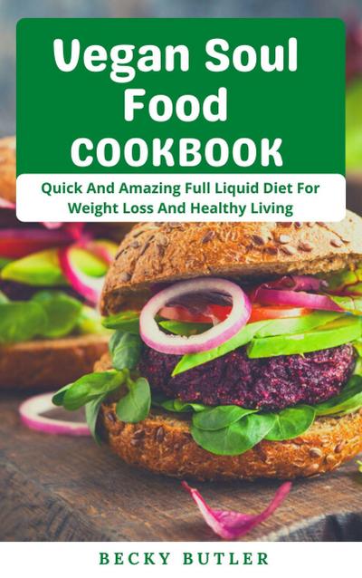 Vegan Soul Food CookBook