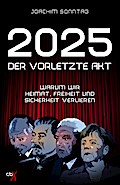 2025 - Der vorletzte Akt