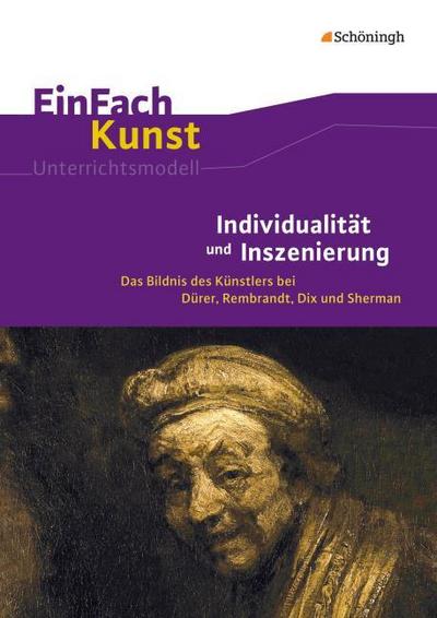 Individualität und Inszenierung