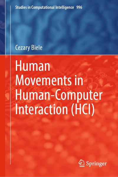 Human Movements in Human-Computer Interaction (HCI)