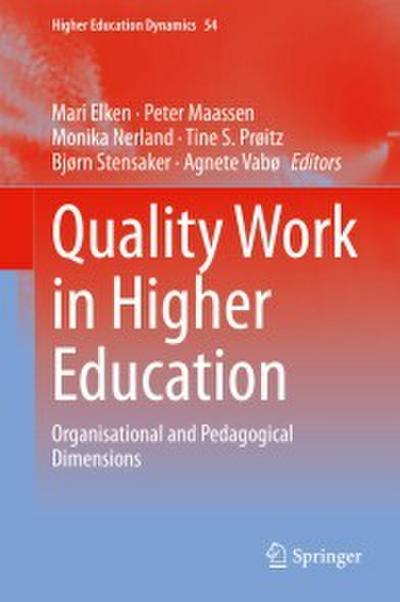 Quality Work in Higher Education
