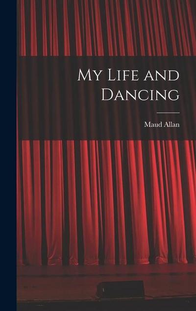 My Life and Dancing