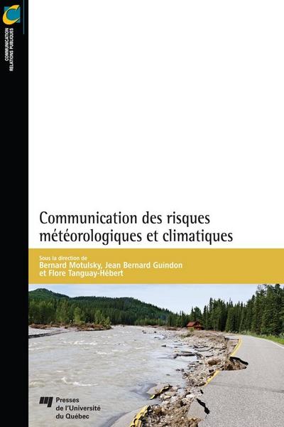 Communication des risques meteorologiques et climatiques