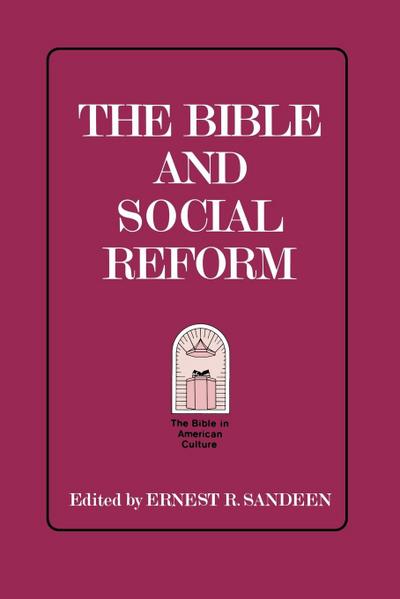 The Bible and Social Reform
