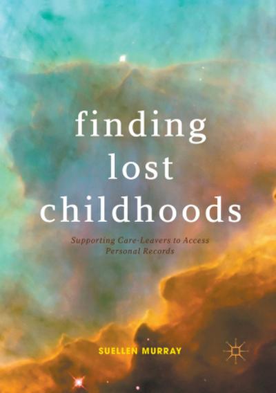 Finding Lost Childhoods