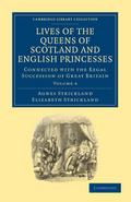 Lives of the Queens of Scotland and English Princesses