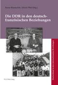 Die DDR in den deutsch-französischen Beziehungen