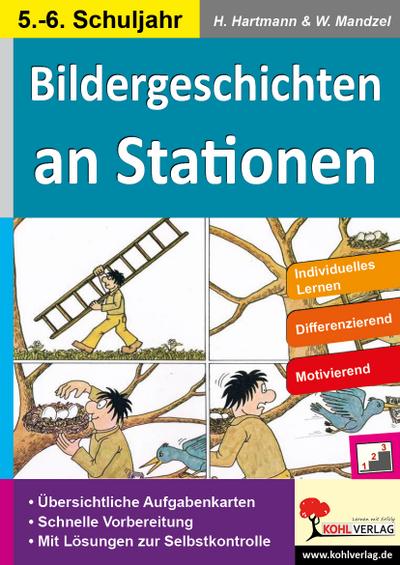 Bildergeschichten an Stationen 5./6. Schuljahr