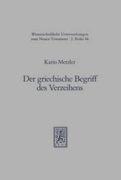 Der griechische Begriff des Verzeihens