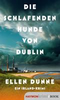 Die schlafenden Hunde von Dublin