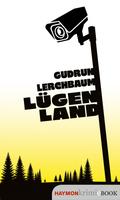Lügenland von Gudrun Lerchbaum