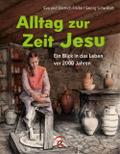 Alltag zur Zeit Jesu