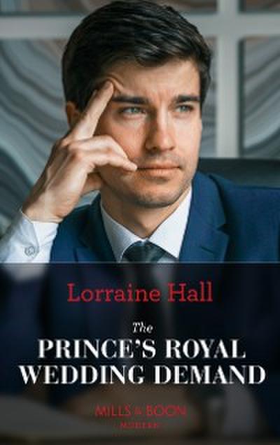 Prince’s Royal Wedding Demand