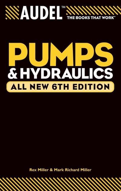 Audel Pumps and Hydraulics, All New