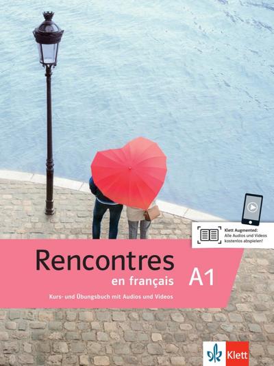 Rencontres en français A1. Kurs- und Übungsbuch mit Audios und Videos