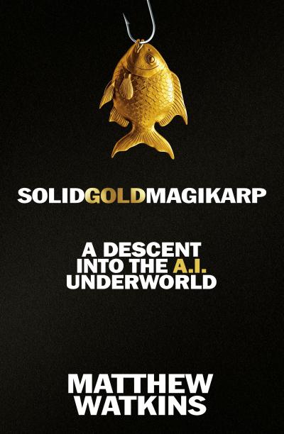 SolidGoldMagikarp