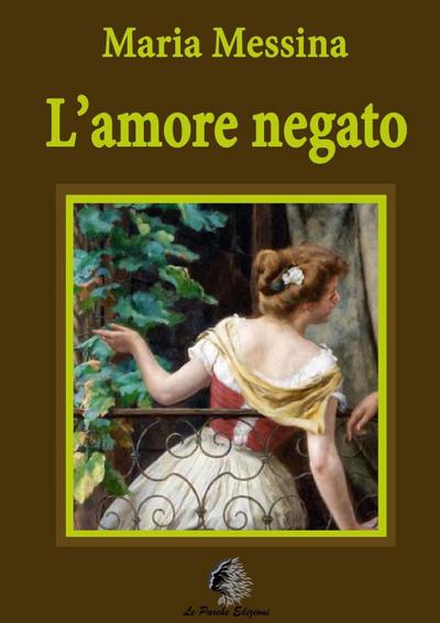 L’amore negato