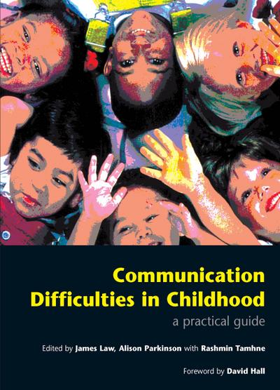 Communication Difficulties in Childhood