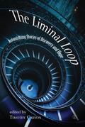 The Liminal Loop