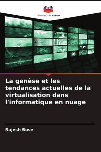 La genèse et les tendances actuelles de la virtualisation dans l’informatique en nuage